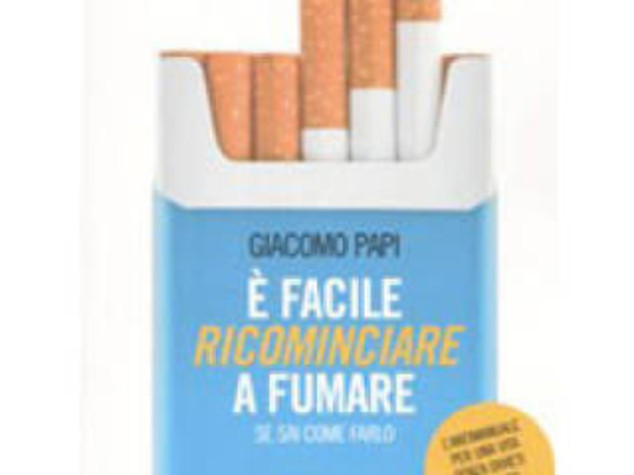 LIBRI: ARRIVA PAPI "L'ANTI-CARR", E' FACILE RICOMINCIARE A FUMARE
