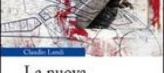 LANDI, UNA MAPPA DELLA "GRANDE STRATEGIA"