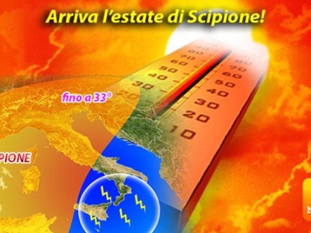 Ecco l'estate di Scipione, martedi' arriva la grande afa