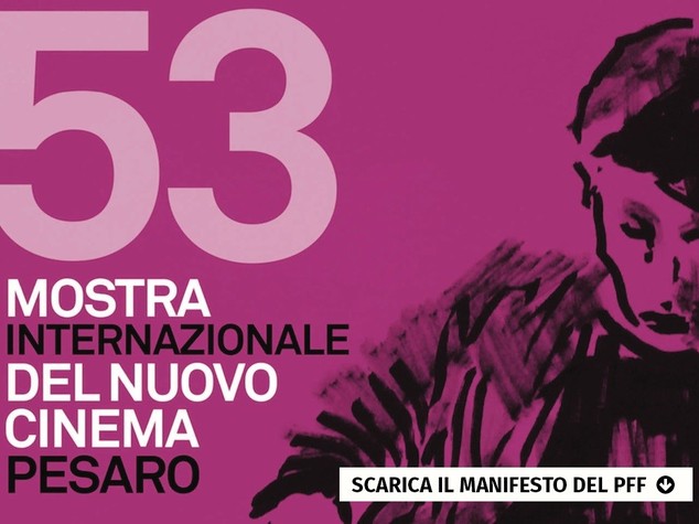 Festival: passato e futuro alla Mostra del nuovo cinema di Pesaro