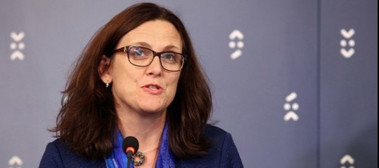 Dazi: Malmstrom, Ue aperta ad accordi ristretti con Usa