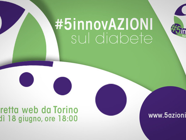 Salute: a Torino #5innovAzioni sul diabete