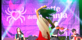 Notte della Taranta fra tradizione e innovazione, Madame maestro concertatore