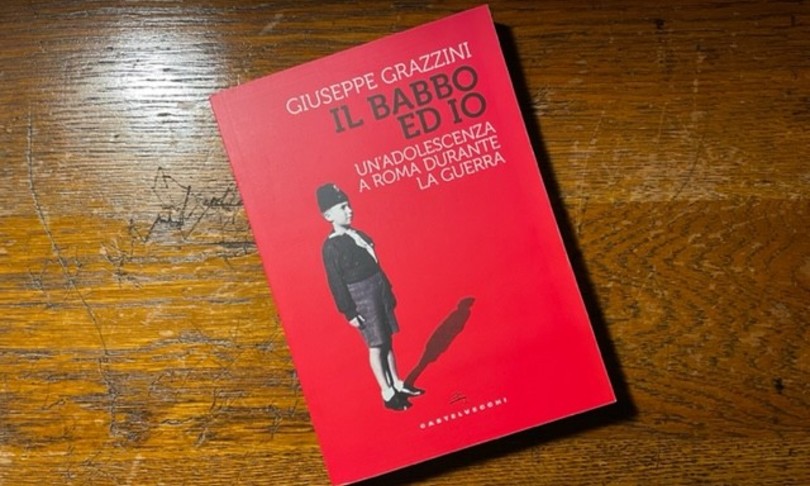 adolescenza in tempo di guerra il babbo ed io giuseppe grazzini