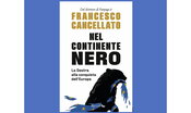 "Nel continente nero", il libro che racconta la destra nel mondo