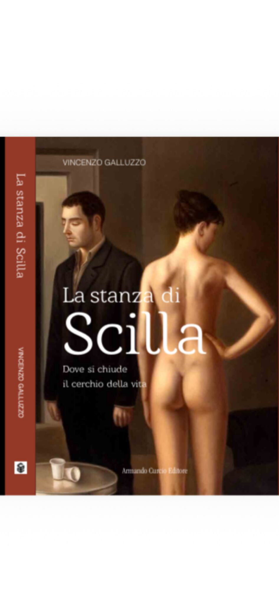 In libreria ‘La stanza di Scilla’ (Curcio Editore), terzo romanzo di Vincenzo Galluzzo