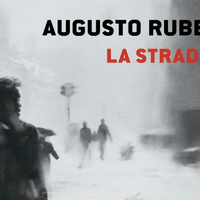 ‘La strada’. Il 29 settembre in libreria l’esordio di Augusto Rubei